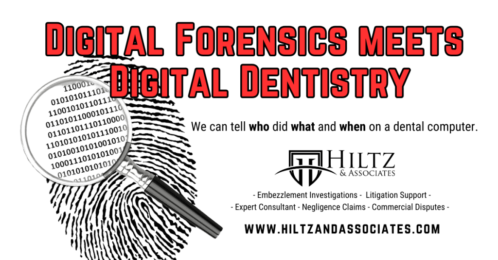 Digital forensics for dental practices